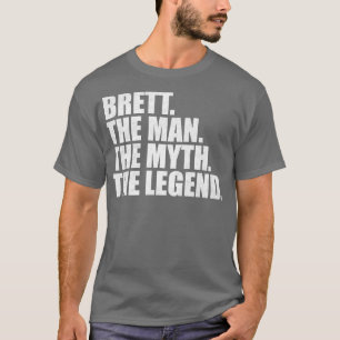 BrettBrett Name Brett given name T-Shirt