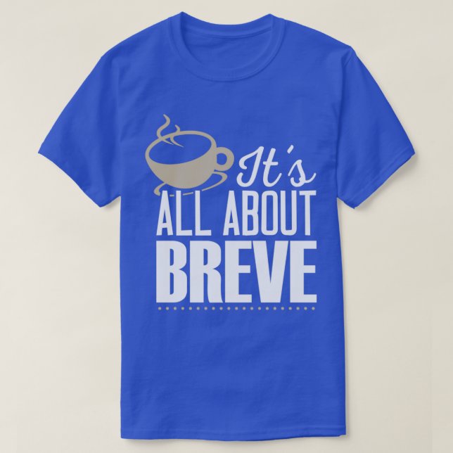 Breve Coffee Loverx27s T T-Shirt (Design Front)