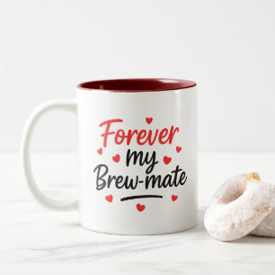 Brew-Mate Couples Anniversary/ Friendship Gift Mug