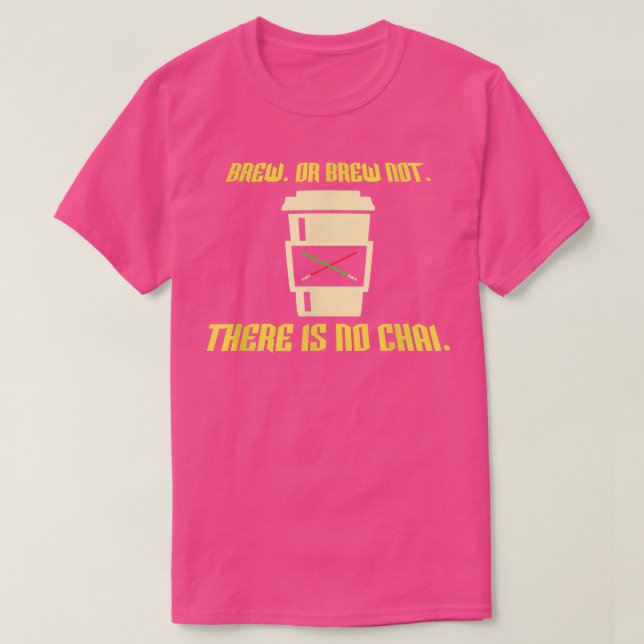 Brew or Brew Not T-Shirt (Design Front)