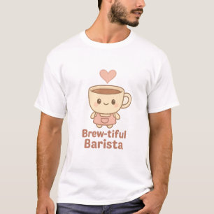 Brew-tiful Barista Shirt