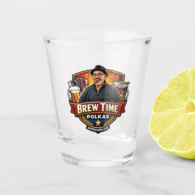 Brew Time Polkas Shot Glass (Front)