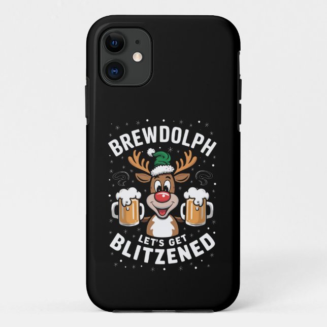 Brewdolph Let's Get Blitzened Christmas Reindeer B Case-Mate iPhone Case (Back)