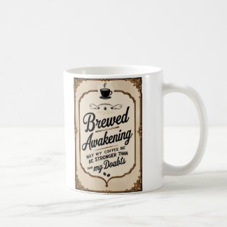 Brewed Awakening Coffee Mug