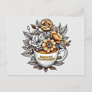 Brewed Happiness Coffee Flowers Postcard
