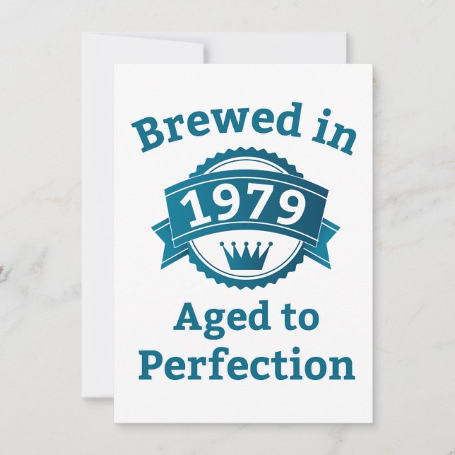 Brewed in 1979 Aged to Perfection Card (Front)