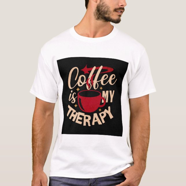 Brewed to Perfection: Custom Coffee Lover T-Shirt" T-Shirt (Front)
