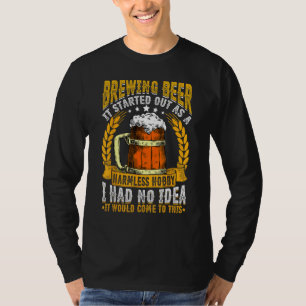 Brewing Beer Craft Beer Brewer Brewmasters Homebre T-Shirt