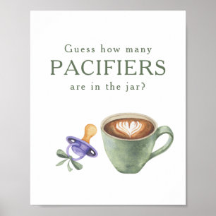 Brewing coffee - How many pacifiers Poster