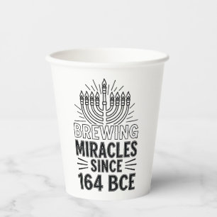 Brewing Miracles Since 164 BCE Hanukkah Jewish Paper Cups
