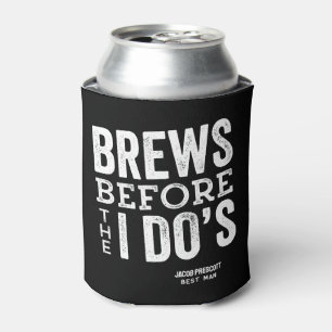Brews before I Do's beer wedding personalised Can Cooler