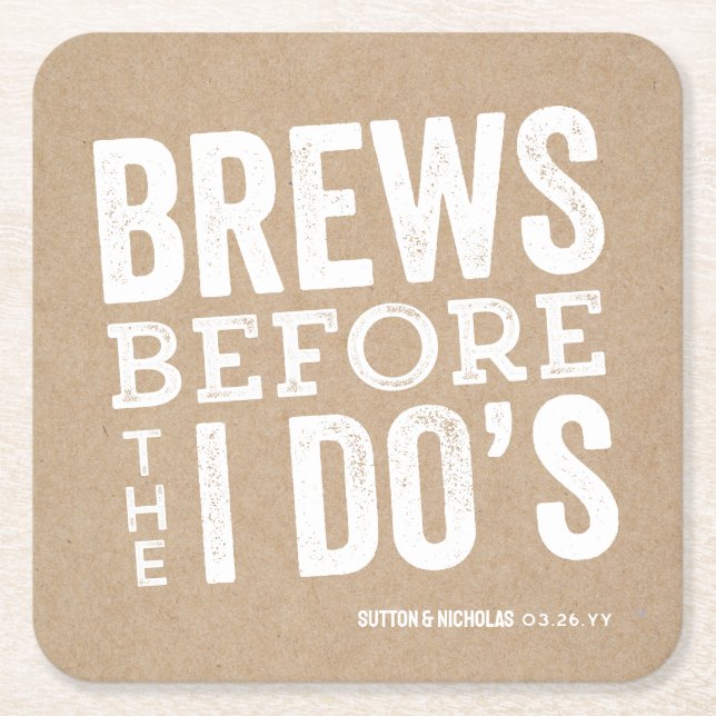 Brews before I Do's brewery rehearsal dinner  Square Paper Coaster (Front)