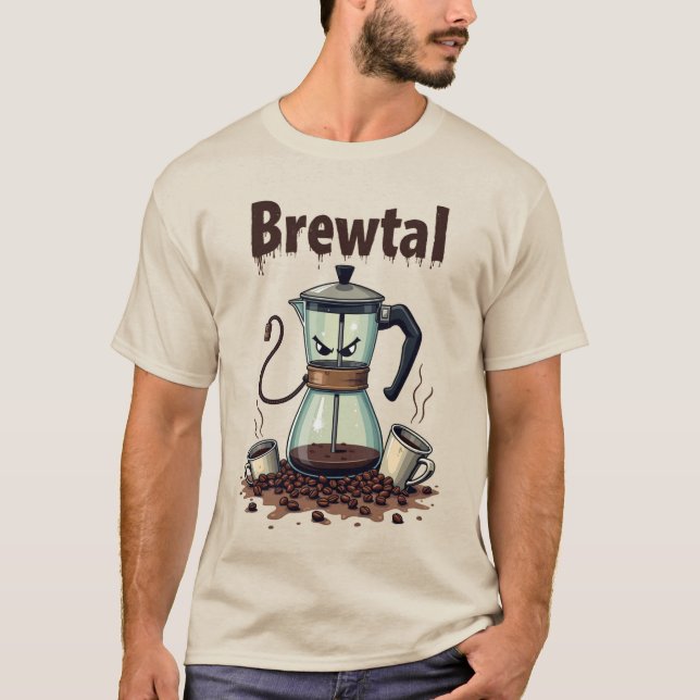 Brewtal Coffee Pot Warrior | Funny Coffee Shirt (Front)