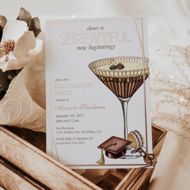 Brewtiful Espresso Martini Graduation  (Espresso Martini Graduation Foil Invitation)