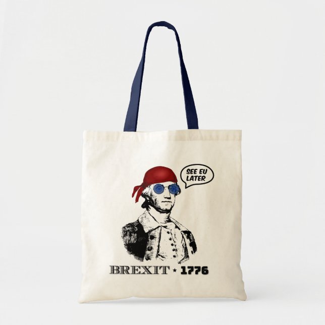 Brexit 1776 George Washington Cool Sunglasses Tote Bag (Front)