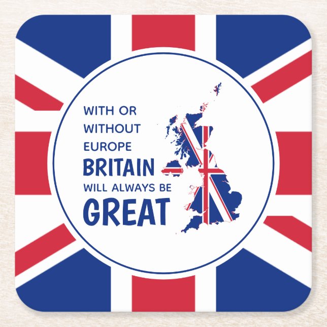 BREXIT Britain Always Great Patriotic Union Jack Square Paper Coaster (Front)