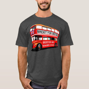 Brexit Bus on Tour T-Shirt