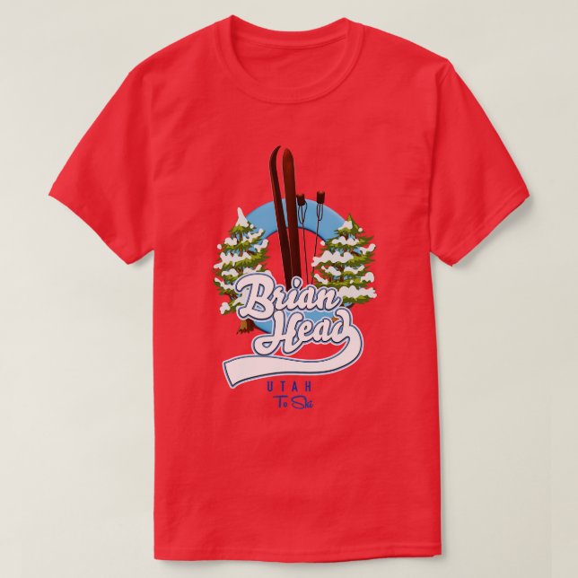 Brian Head Utah to ski T-Shirt (Design Front)