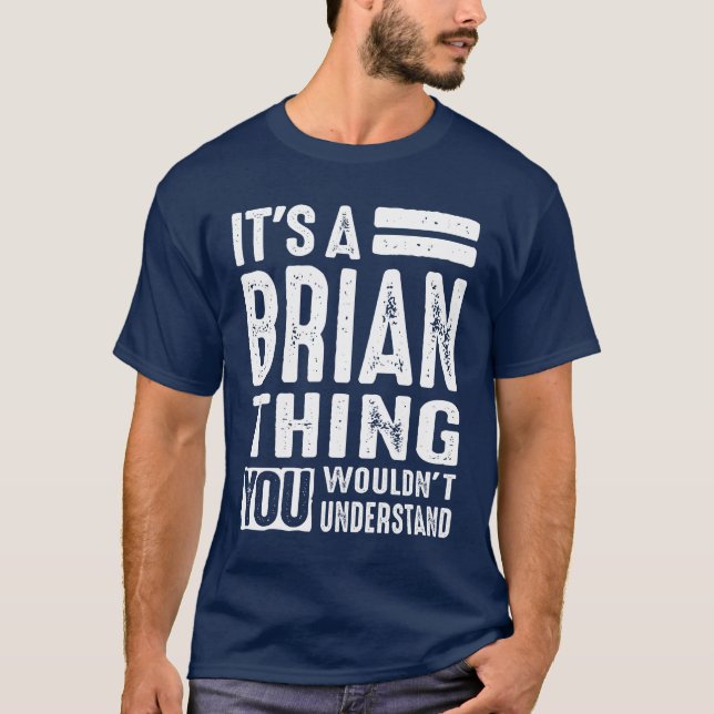 Brian Personalized Name Birthday Gift T-Shirt (Front)