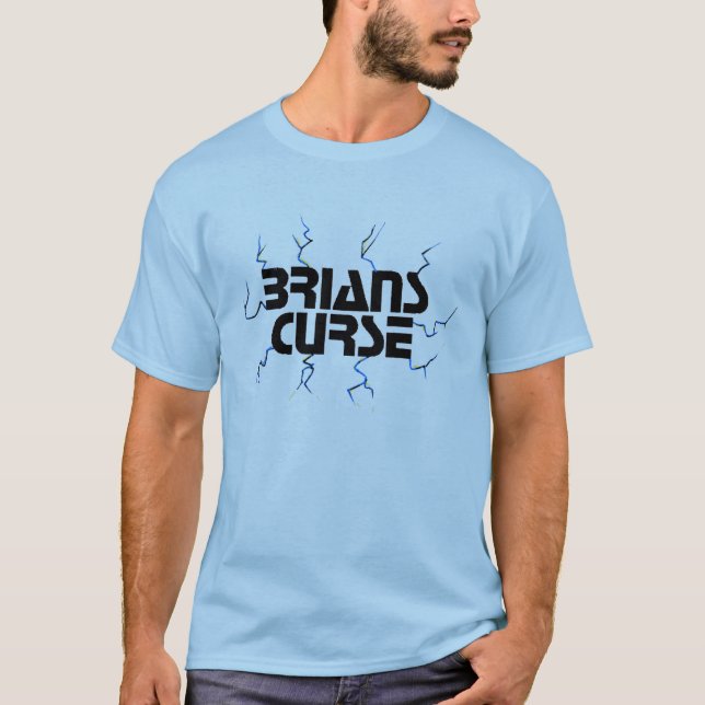 Brians Curse Blues T-Shirt (Front)
