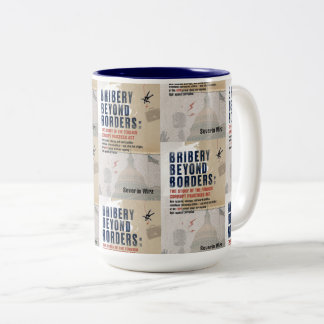 Bribery Beyond Borders Mug