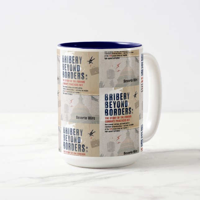 Bribery Beyond Borders Mug (Front Right)