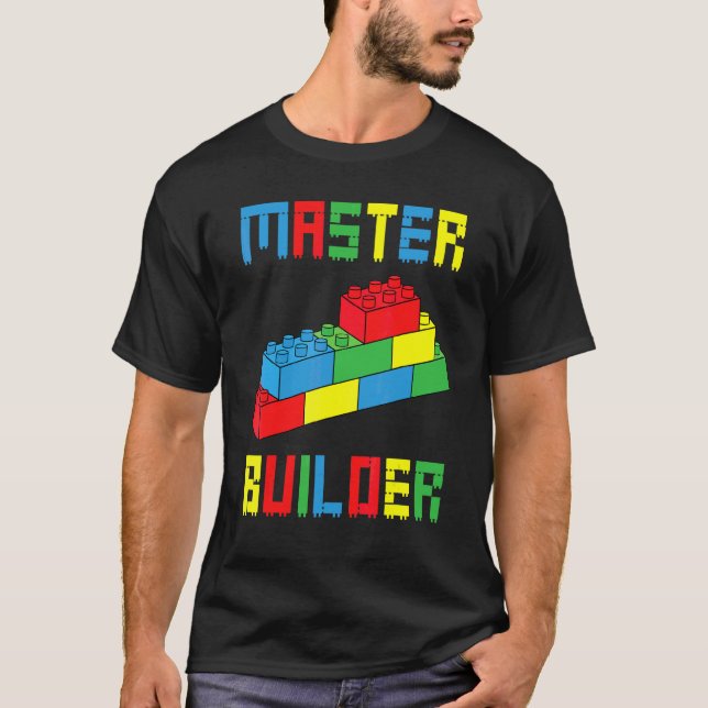 Brick Builder  Blocks Building Master Builder Toys T-Shirt (Front)