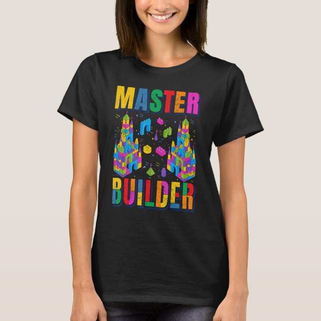 Brick Builder  Blocks Master Builder Birthday Kids T-Shirt (Front)