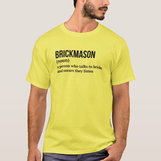 Brick Masonry Builder Definition Shirt (Front)