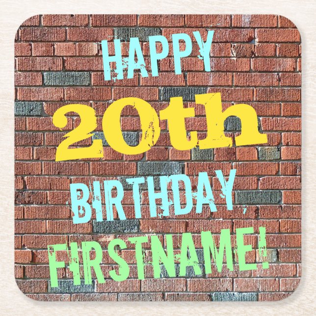 Brick Wall Graffiti Inspired 20th Birthday + Name Square Paper Coaster (Front)