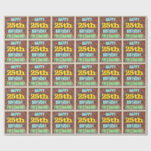 Brick Wall Graffiti Inspired 25th Birthday + Name Wrapping Paper