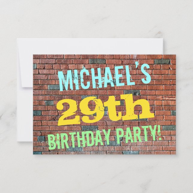 Brick Wall Graffiti Inspired 29th Birthday + Name Invitation (Front)