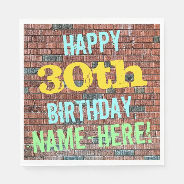 Brick Wall Graffiti Inspired 30th Birthday + Name Napkin (Front)