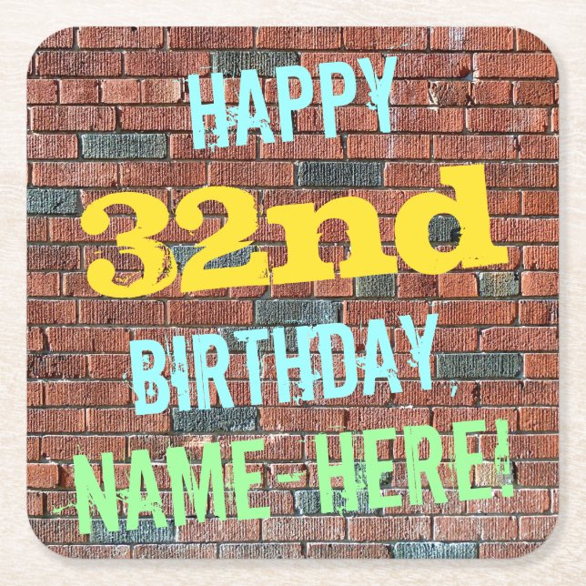 Brick Wall Graffiti Inspired 32nd Birthday + Name Square Paper Coaster (Front)