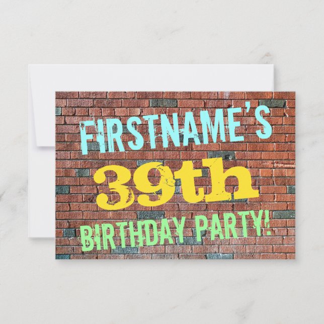 Brick Wall Graffiti Inspired 39th Birthday + Name Invitation (Front)