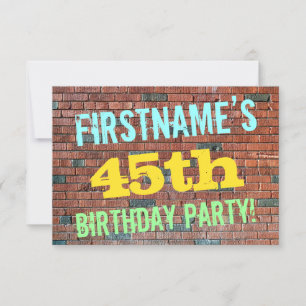 Brick Wall Graffiti Inspired 45th Birthday + Name Invitation