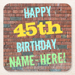 Brick Wall Graffiti Inspired 45th Birthday + Name Square Paper Coaster