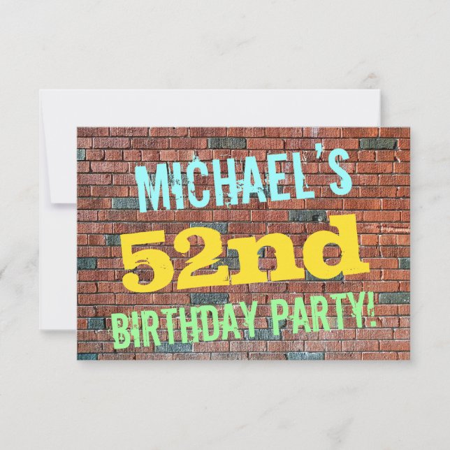 Brick Wall Graffiti Inspired 52nd Birthday + Name Invitation (Front)