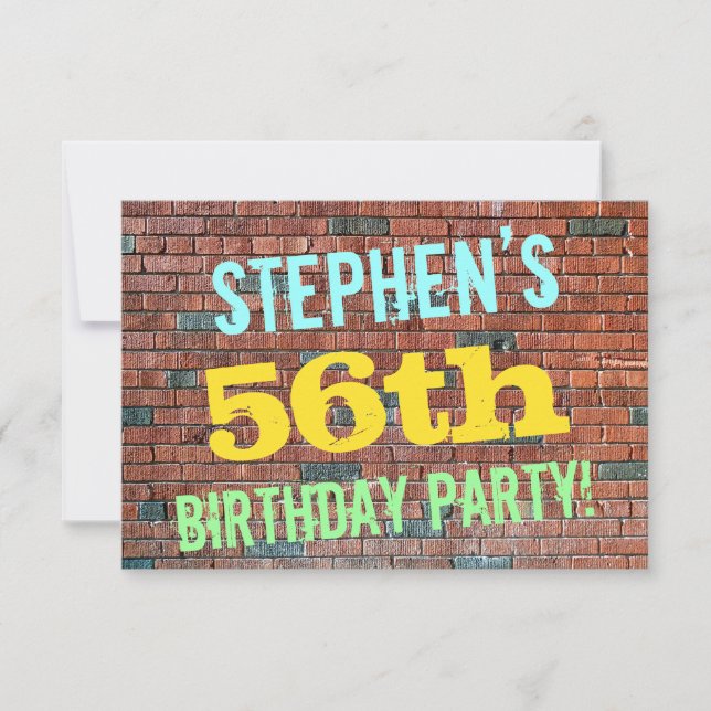 Brick Wall Graffiti Inspired 56th Birthday + Name Invitation (Front)