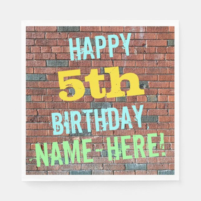 Brick Wall Graffiti Inspired 5th Birthday + Name Napkin (Front)