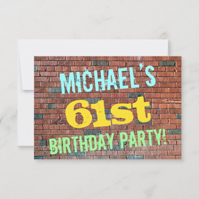 Brick Wall Graffiti Inspired 61st Birthday + Name Invitation (Front)