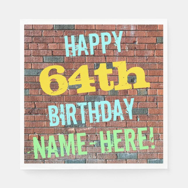 Brick Wall Graffiti Inspired 64th Birthday + Name Napkin (Front)