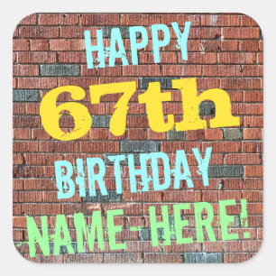Brick Wall Graffiti Inspired 67th Birthday + Name Square Sticker