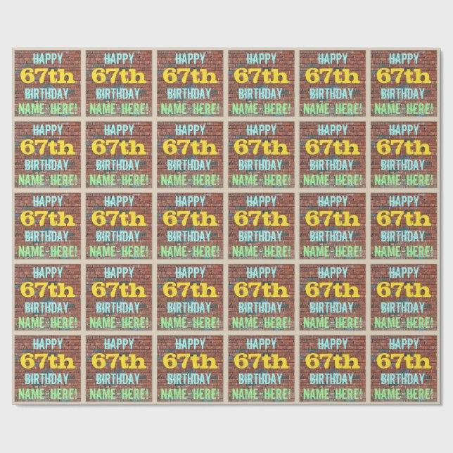 Brick Wall Graffiti Inspired 67th Birthday + Name Wrapping Paper (Flat)