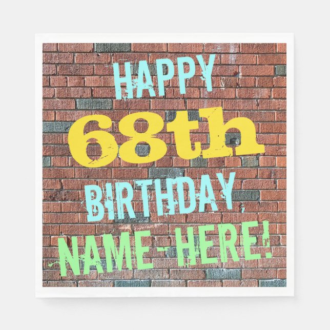 Brick Wall Graffiti Inspired 68th Birthday + Name Napkin (Front)