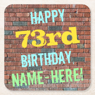 Brick Wall Graffiti Inspired 73rd Birthday + Name Square Paper Coaster