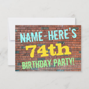 Brick Wall Graffiti Inspired 74th Birthday + Name Invitation