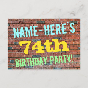 Brick Wall Graffiti Inspired 74th Birthday + Name Invitation