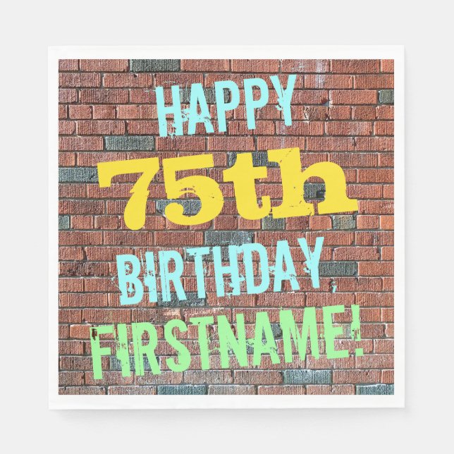 Brick Wall Graffiti Inspired 75th Birthday + Name Napkin (Front)