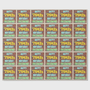 Brick Wall Graffiti Inspired 79th Birthday + Name Wrapping Paper